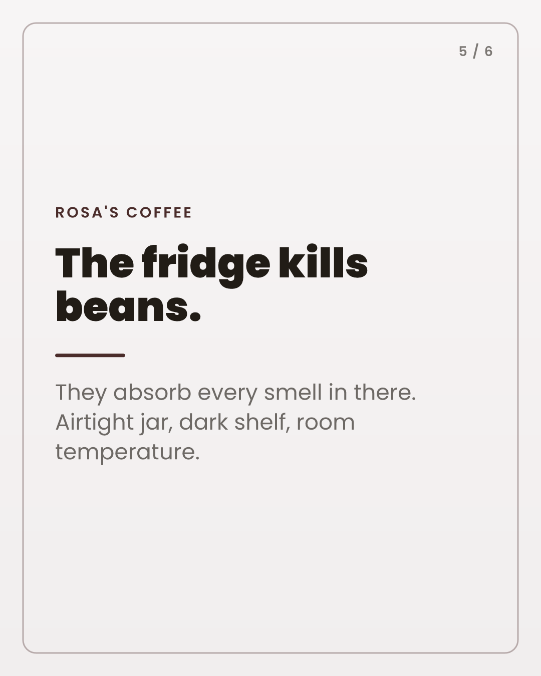 Carousel slide 5 of 6 — an educational coffee tip as a branded portrait slide